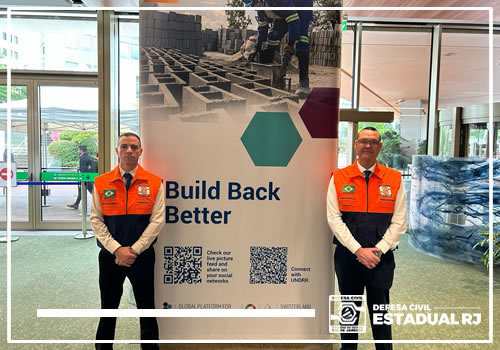 Defesa Civil RJ participa de fórum global sobre redução de riscos de desastres, na Suíça