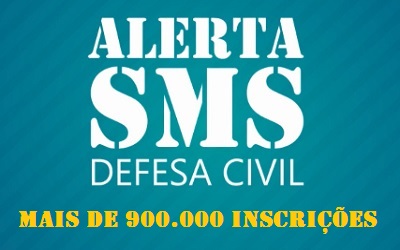 Serviço de SMS da Defesa Civil Estadual ultrapassa 900 mil cadastros
